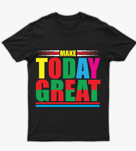 🎨 Make Today Great | Colorful - أمامي
