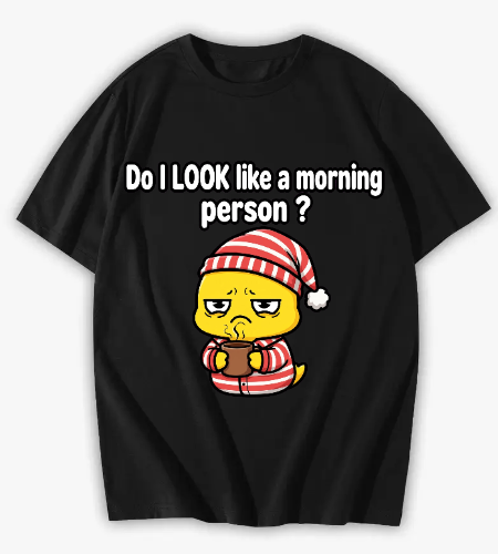 تيشيرت بطة صباحية ساخرة - Do I Look Like A Morning Person - أمامي